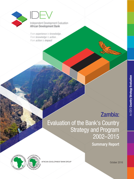 Evaluation of the Bank's Country Strategy and Program 2002–2015 - Summary Report IDEV Country Strategy Evaluation, October 2016