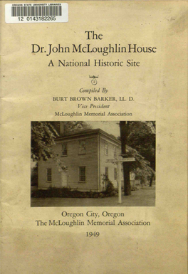 The Dr.John Mcloughlin House a National Historic Site