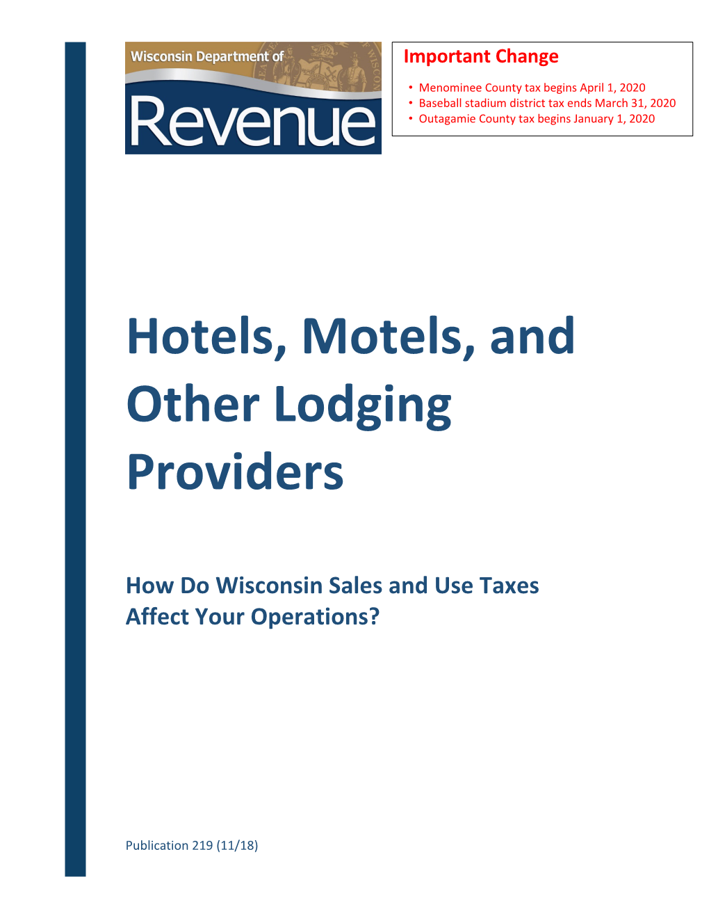 Pub 219 Hotels, Motels, and Other Lodging Providers -- November