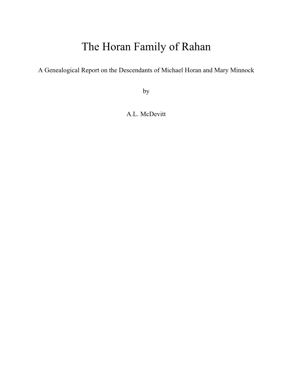 The Horan Family Diaspora Since Leaving Ireland 191 Years Ago