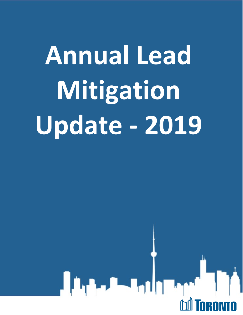 2019 Annual Report – Lead in Drinking Water Mitigation Strategy Page 2 of 6