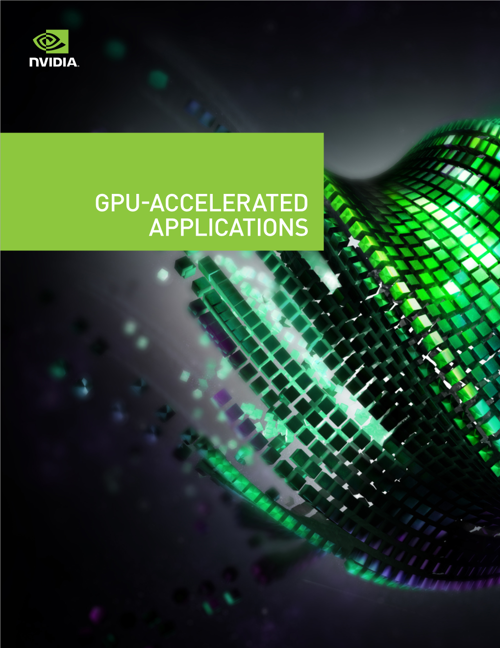 GPU-Accelerated Applications for HPC Industries| NVIDIA