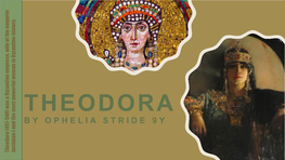 Theodora by Ophelia Stride 9Y