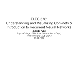 ELEC 576: Understanding and Visualizing Convnets & Introduction
