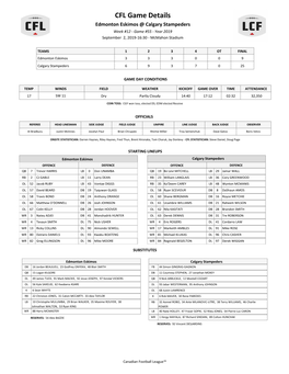 CFL Game Details Edmonton Eskimos @ Calgary Stampeders Week #12 - Game #55 - Year 2019 September 2, 2019-16:30 - Mcmahon Stadium