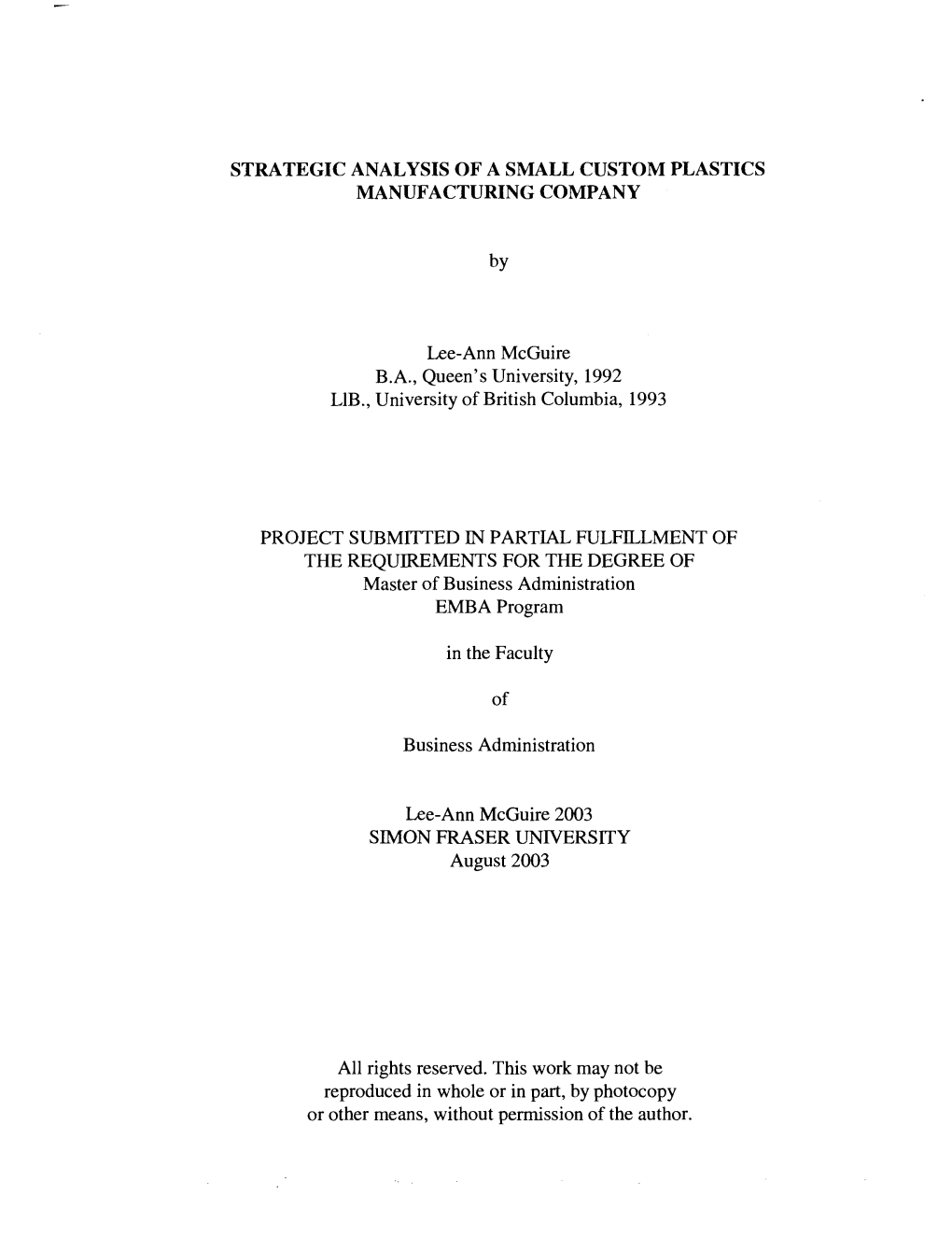 Strategic Analysis of a Small Custom Plastics Manufacturing Company