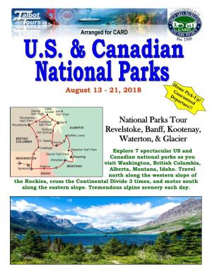 National Parks Tour Revelstoke, Banff, Kootenay, Waterton, & Glacier