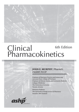 Clinical Pharmacokinetics, 6Th Edition