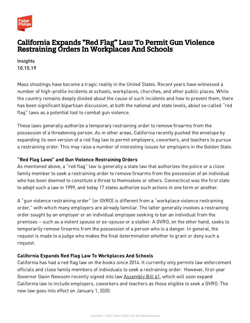 California Expands “Red Flag” Law to Permit Gun Violence Restraining Orders in Workplaces and Schools Insights 10.15.19