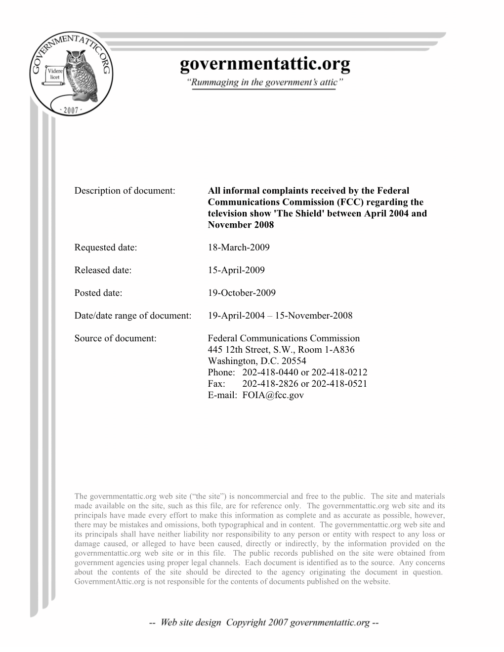 FCC) Regarding the Television Show 'The Shield' Between April 2004 and November 2008