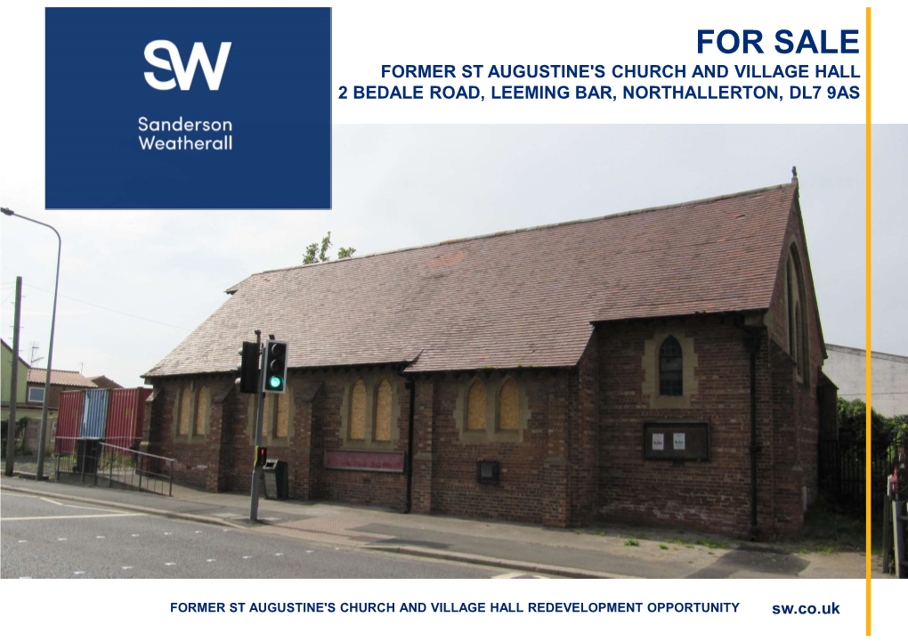 For Sale Former St Augustine's Church and Village Hall 2 Bedale Road, Leeming Bar, Northallerton, Dl7 9As