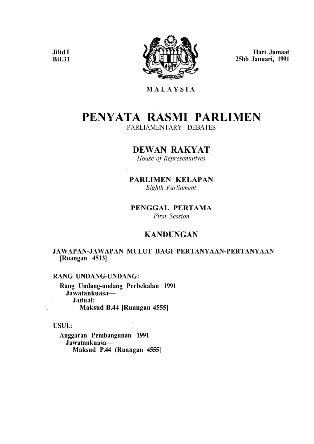 Penyata Rasmi Parlimen Parliamentary Debates