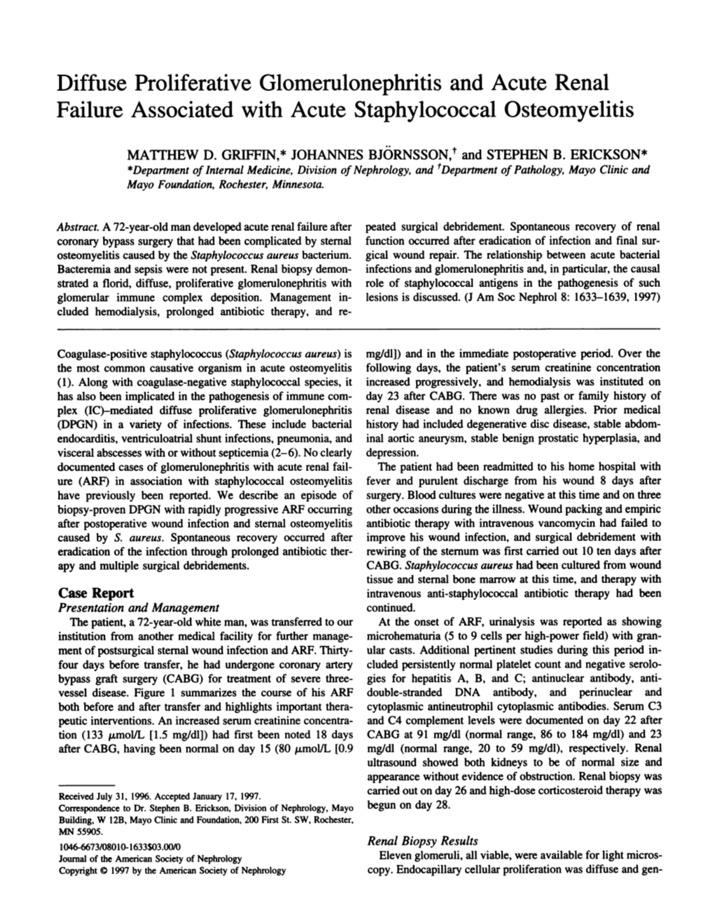 Diffuse Proliferative Glomerulonephritis and Acute Renal Failure Associated with Acute Staphylococcal Osteomyelitis