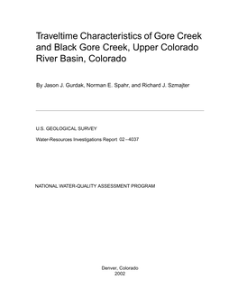 Traveltime Characteristics of Gore Creek and Black Gore Creek, Upper Colorado River Basin, Colorado