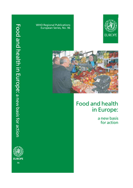 Food and Health in Europe: Europe: in Health and Food WHO Regional Publications