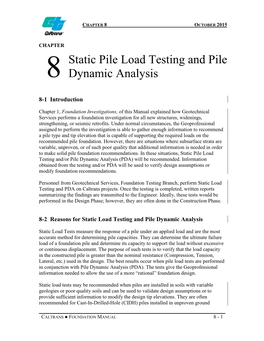 Foundation Manual Chapter 8, Static Pile Load Testing and Pile Dynamic