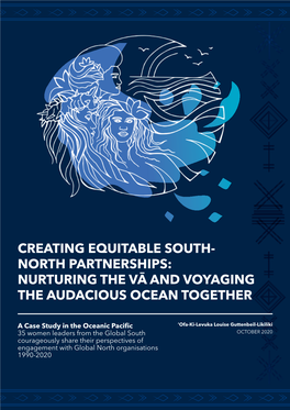 Creating Equitable South- North Partnerships: Nurturing the Vā and Voyaging the Audacious Ocean Together