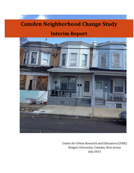 Camden Neighborhood Change Study Interim Report
