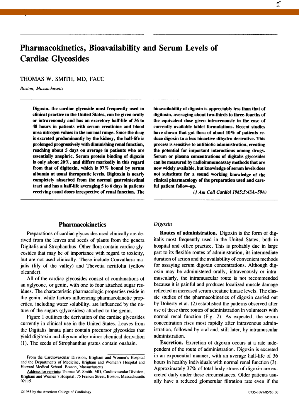 Pharmacokinetics, Bioavailability and Serum Levels of Cardiac Glycosides