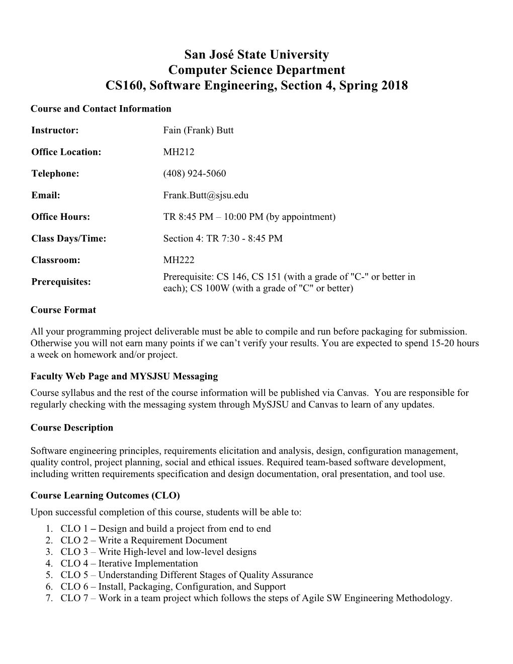 San José State University Computer Science Department CS160, Software Engineering, Section 4, Spring 2018