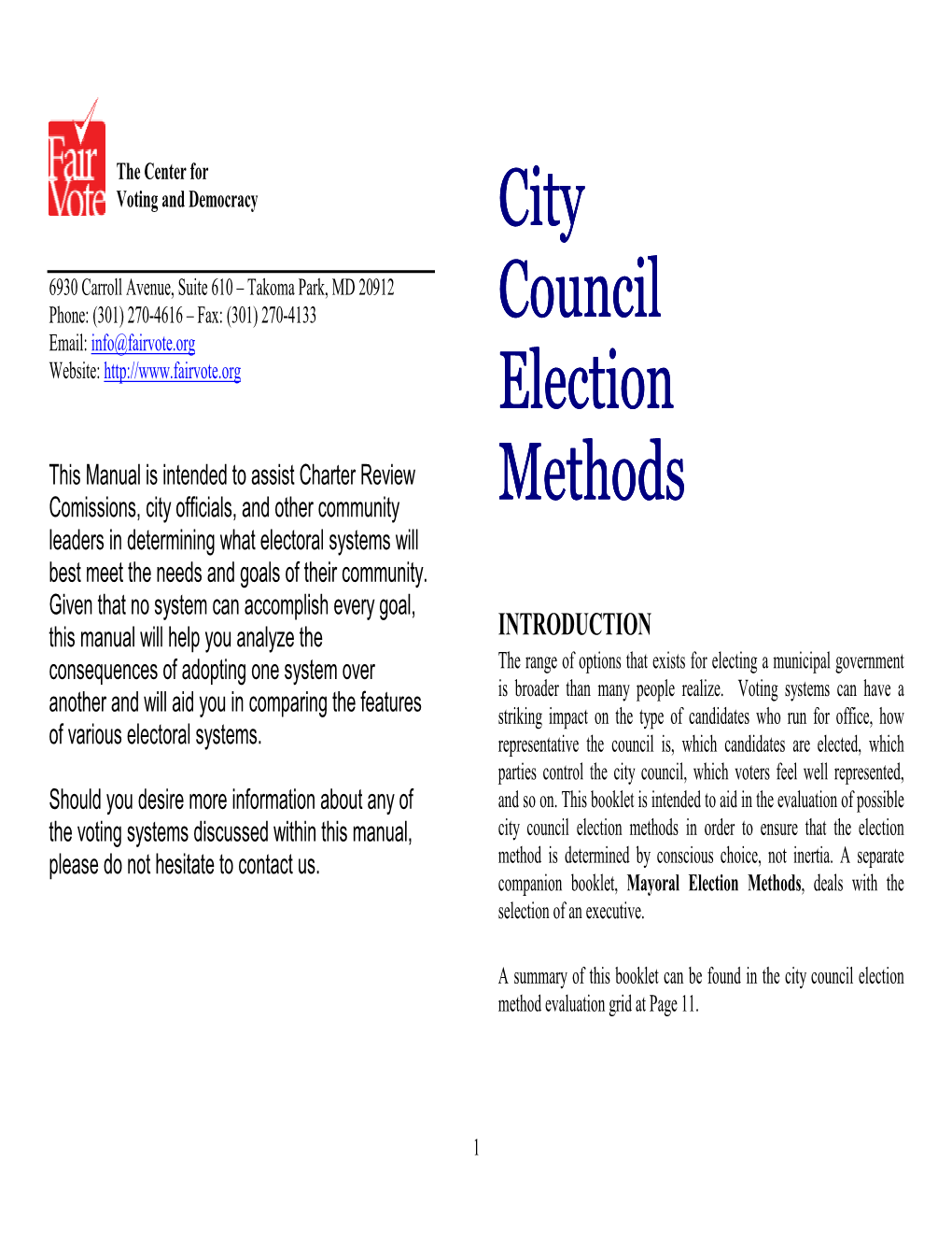 City Council Election Methods in Order to Ensure That the Election Please Do Not Hesitate to Contact Us