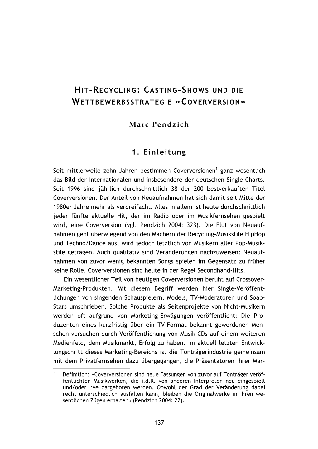 Hit-Recycling: Casting-Shows Un Die Wettbewerbsstrategie "Coverversion"