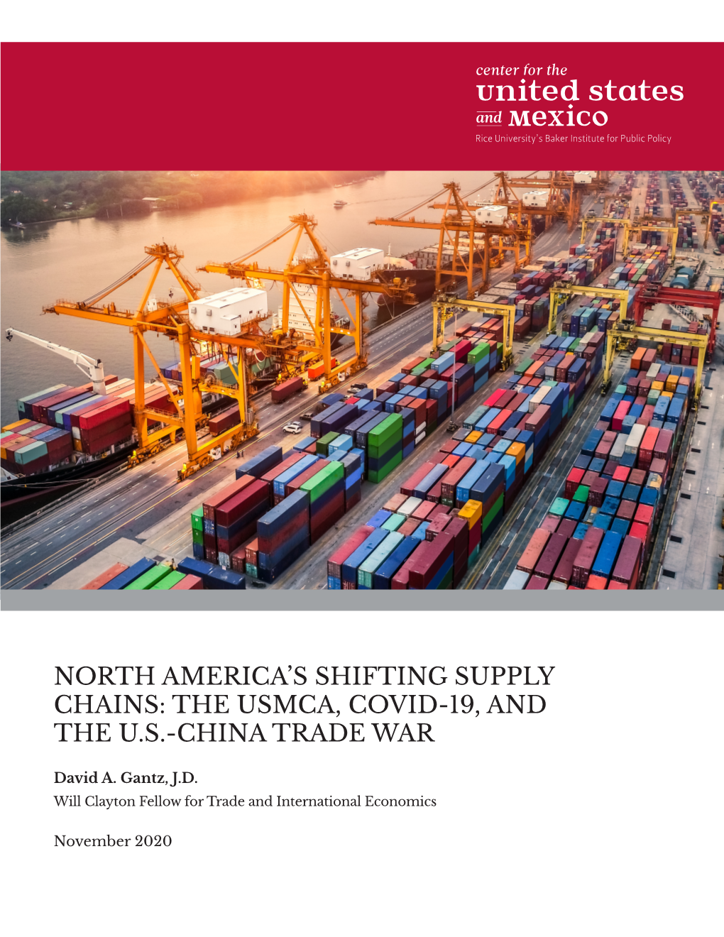 North America's Shifting Supply Chains: the USMCA, COVID-19