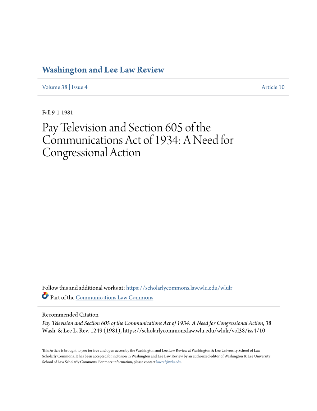 Pay Television and Section 605 of the Communications Act of 1934: a Need for Congressional Action