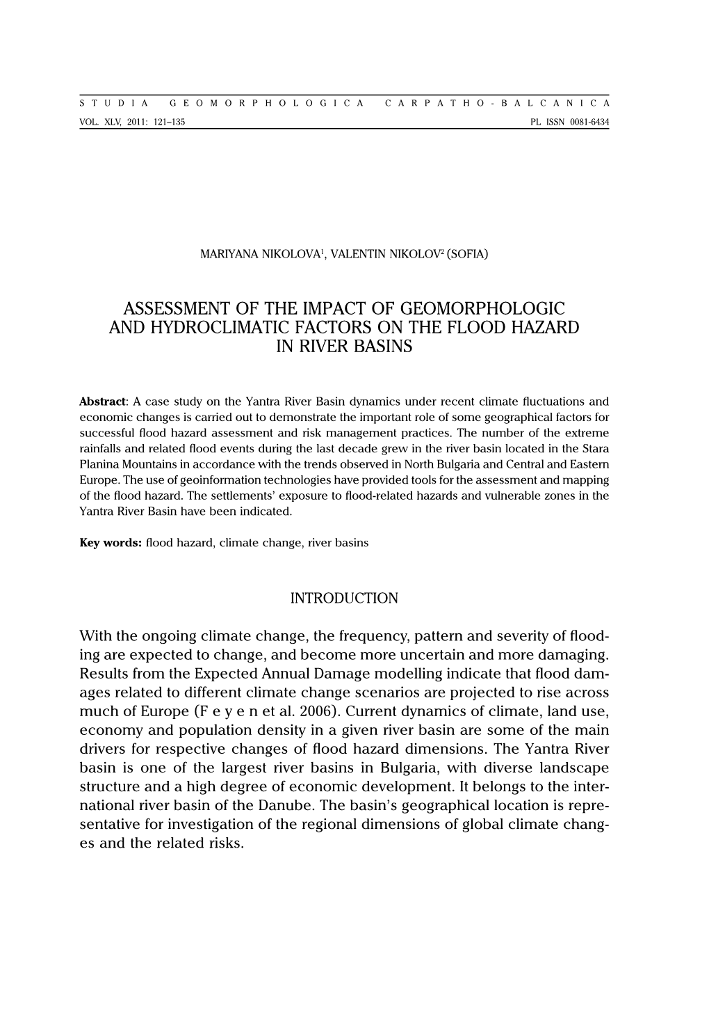 Assessment of the Impact of Geomorphologic and Hydroclimatic Factors on the Flood Hazard in River Basins