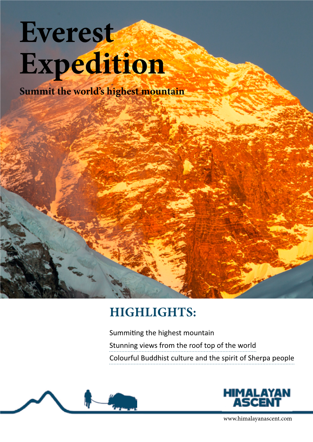 Everest Expedition Summit the World’S Highest Mountain