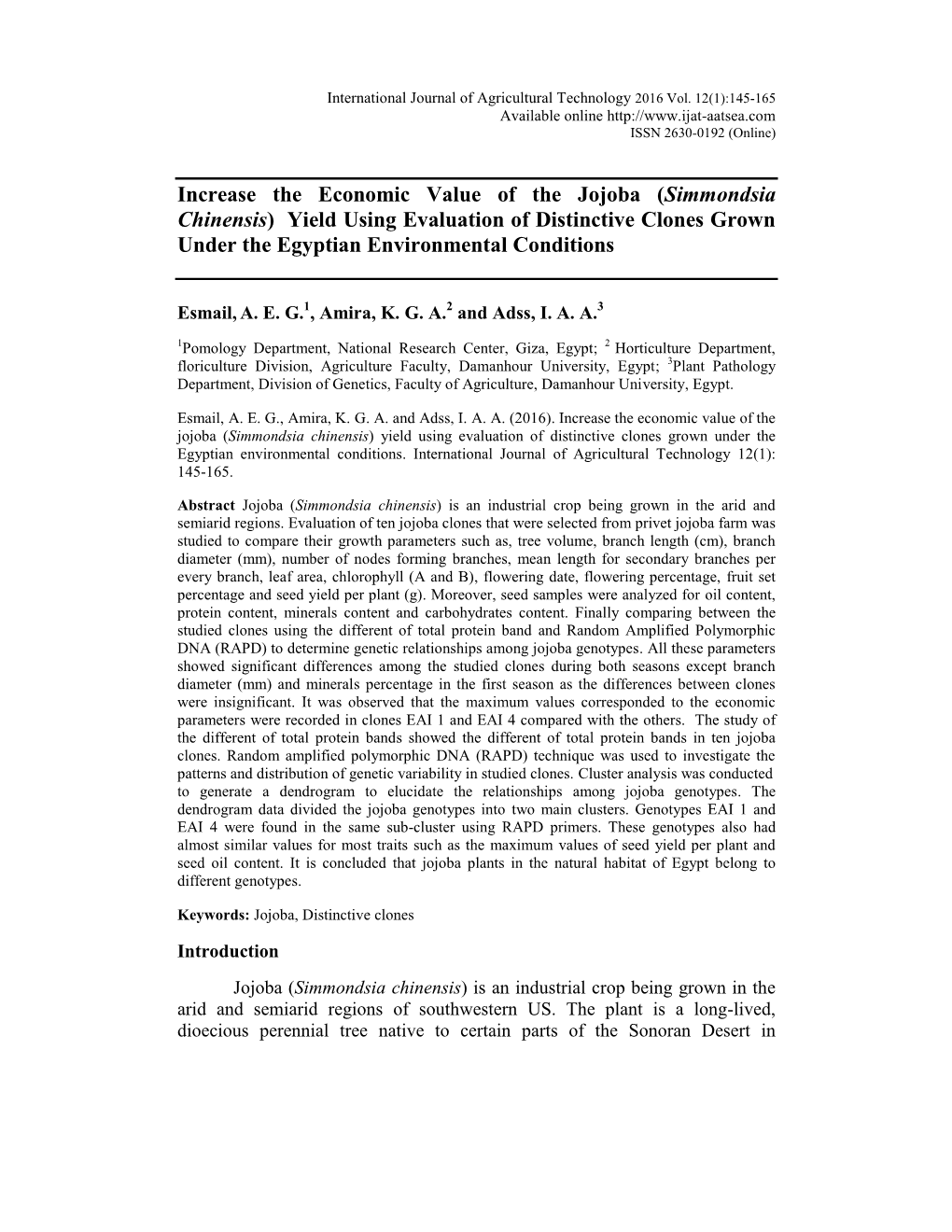 (Simmondsia Chinensis) Yield Using Evaluation of Distinctive Clones Grown Under the Egyptian Environmental Conditions