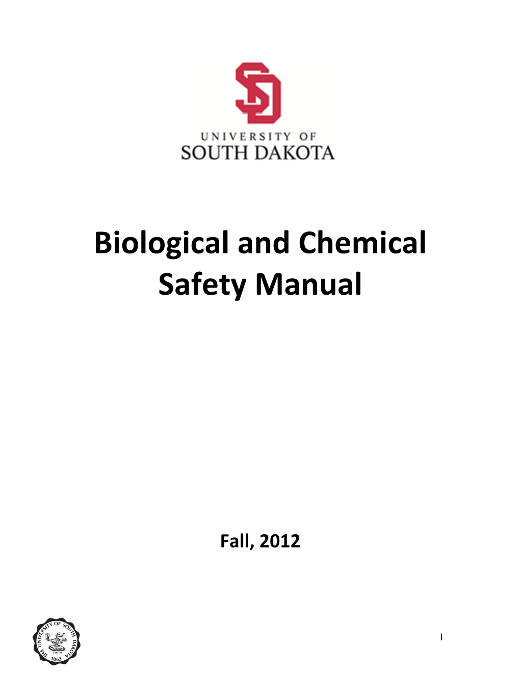 Biological and Chemical Safety Manual