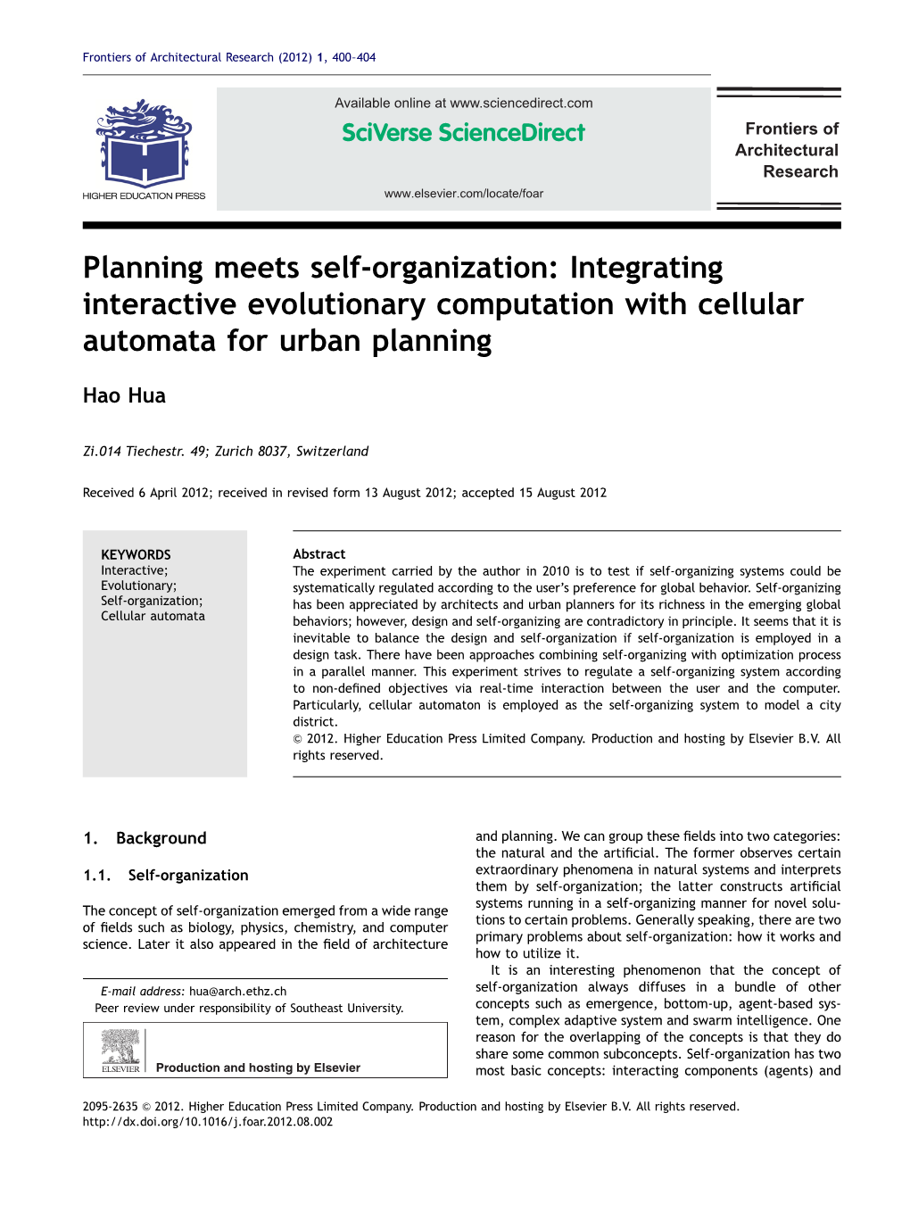 Planning Meets Self-Organization Integrating