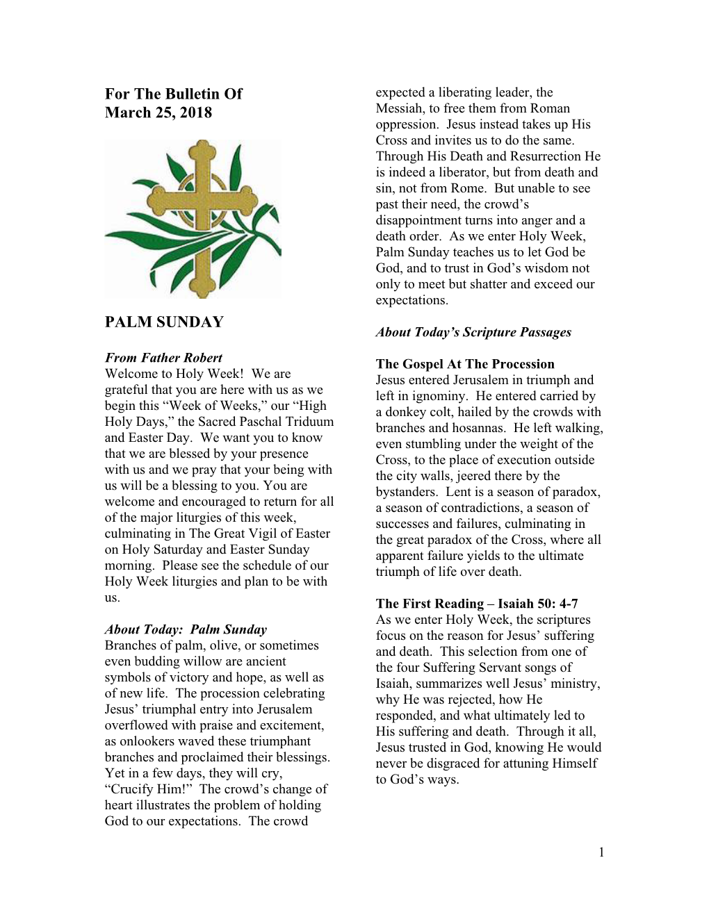 For the Bulletin of March 25, 2018 PALM SUNDAY