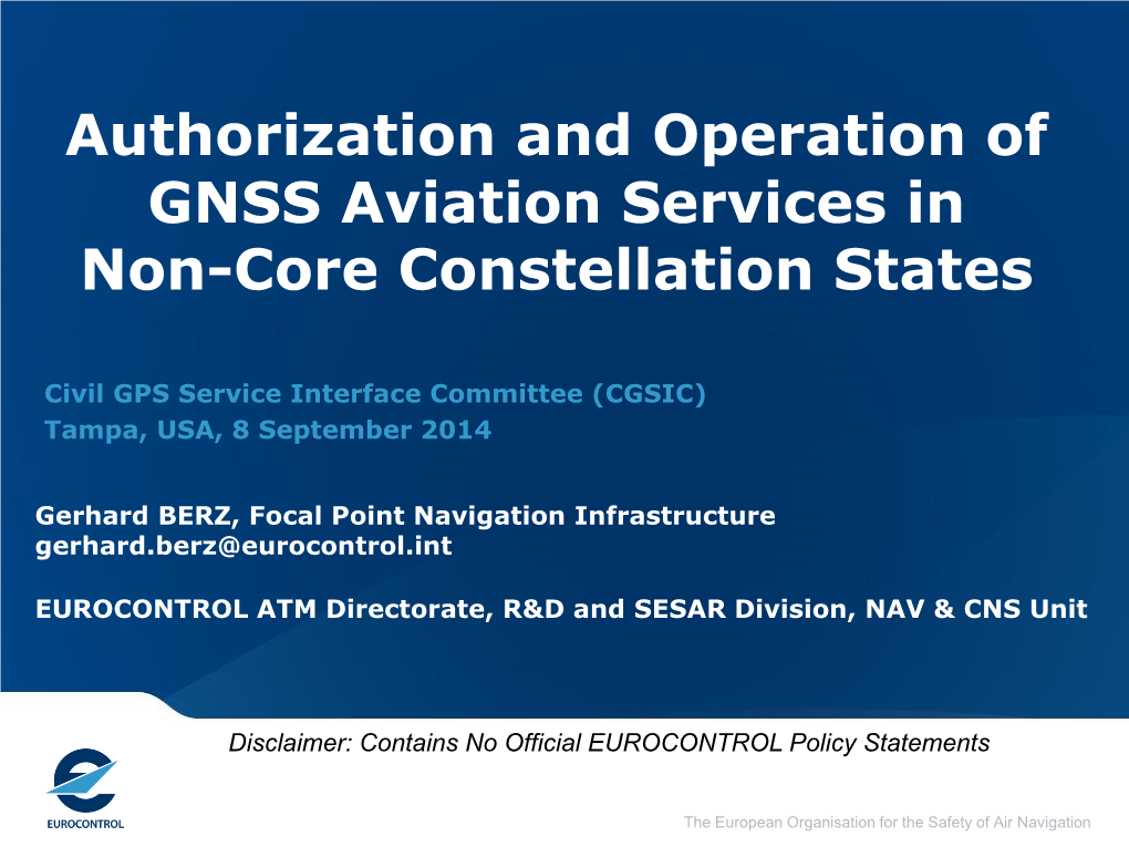 Authorization and Operation of GNSS Aviation Services in Non-Core Constellation States