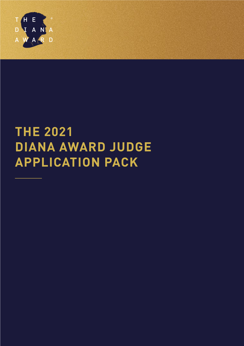 The 2021 Diana Award Judge Application Pack About the Diana Award