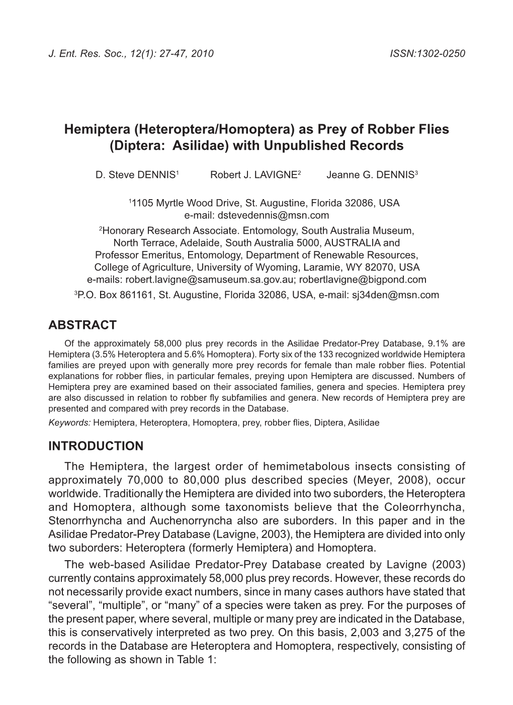 Hemiptera (Heteroptera/Homoptera) As Prey of Robber Flies (Diptera: Asilidae) with Unpublished Records