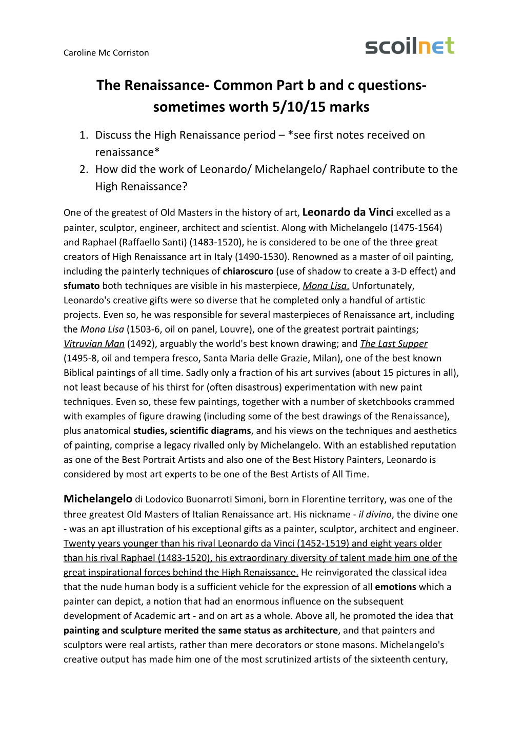 The Renaissance- Common Part B and C Questions- Sometimes Worth 5/10/15 Marks