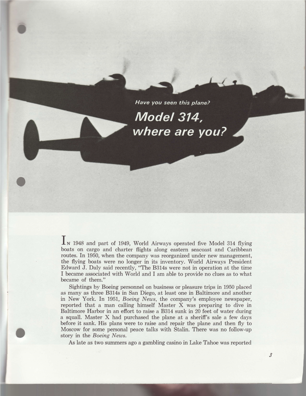 IN 1948 and Part of 1949, World Airways Operated Five Model 314 Flying Boats on Cargo and Charter Flights Along Eastern Seacoast