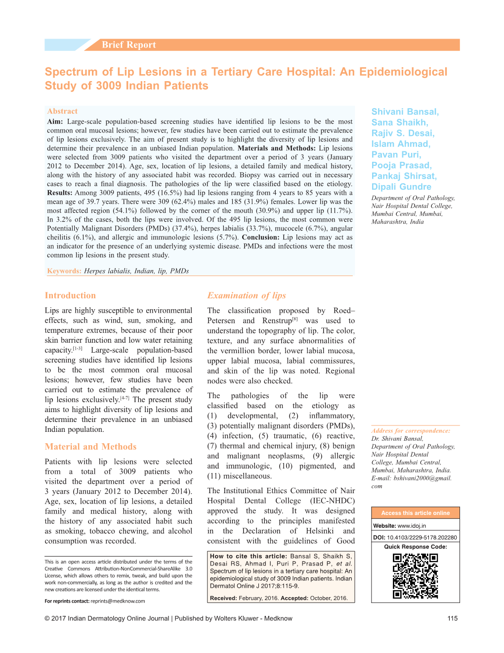 Spectrum of Lip Lesions in a Tertiary Care Hospital: an Epidemiological Study of 3009 Indian Patients