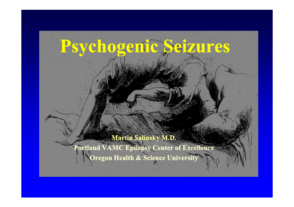 Psychogenic Seizurespsychogenicseizures