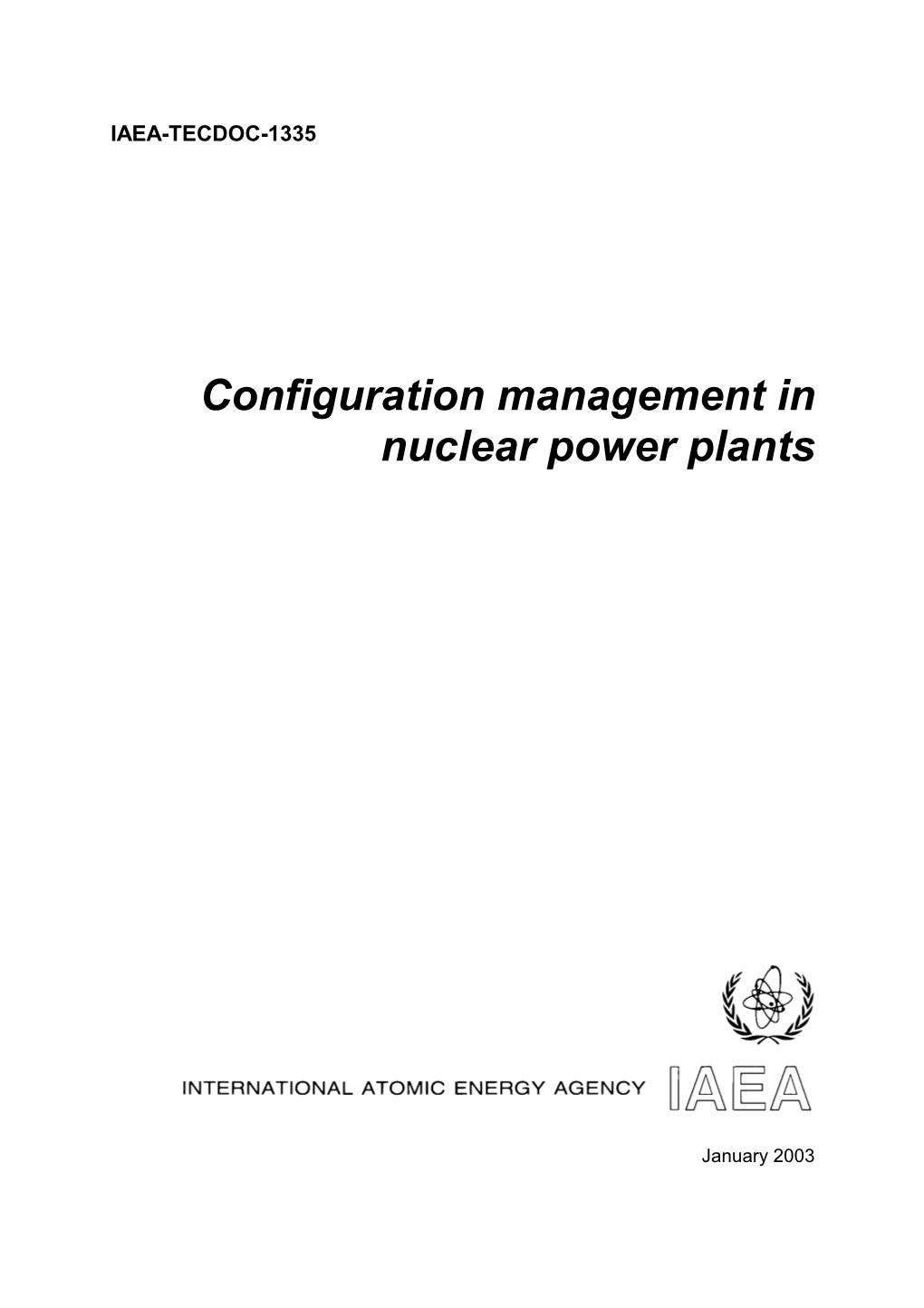 Configuration Management in Nuclear Power Plants