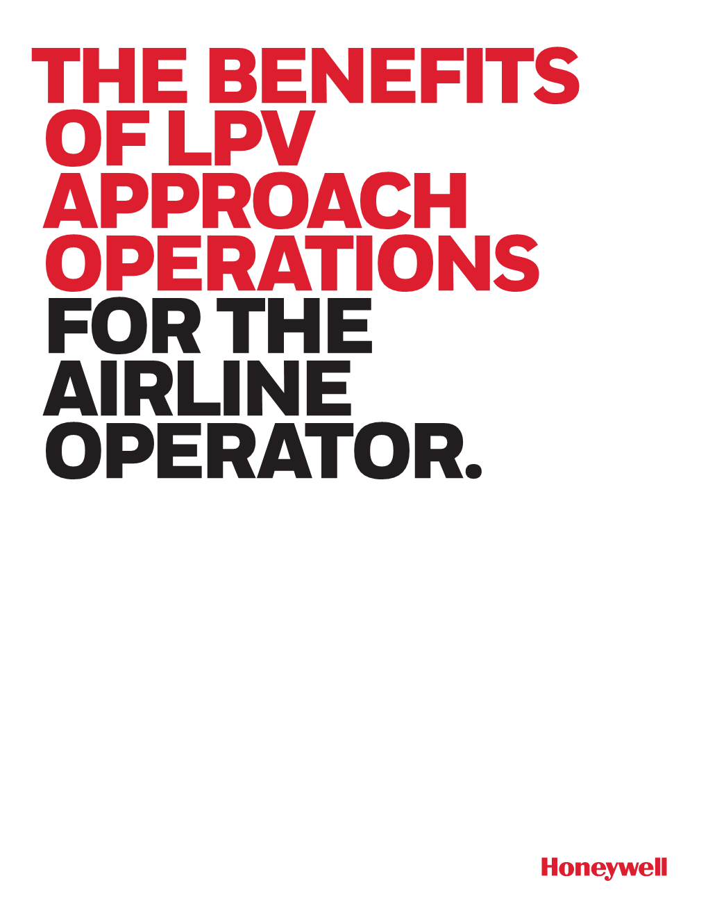 Lpv Approach Operations for the Airline