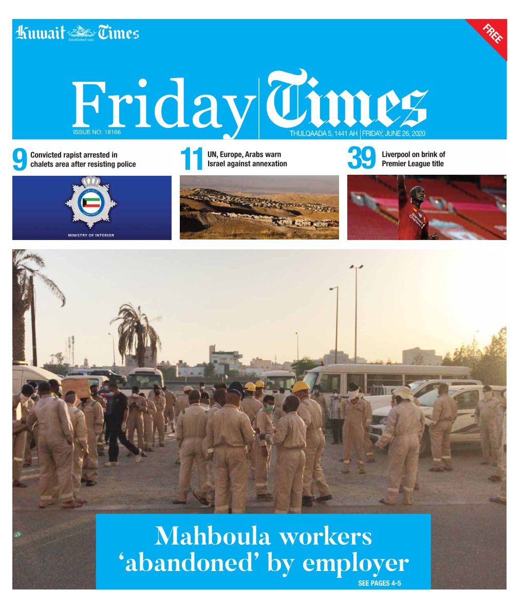 Mahboula Workers ‘Abandoned’ by Employer