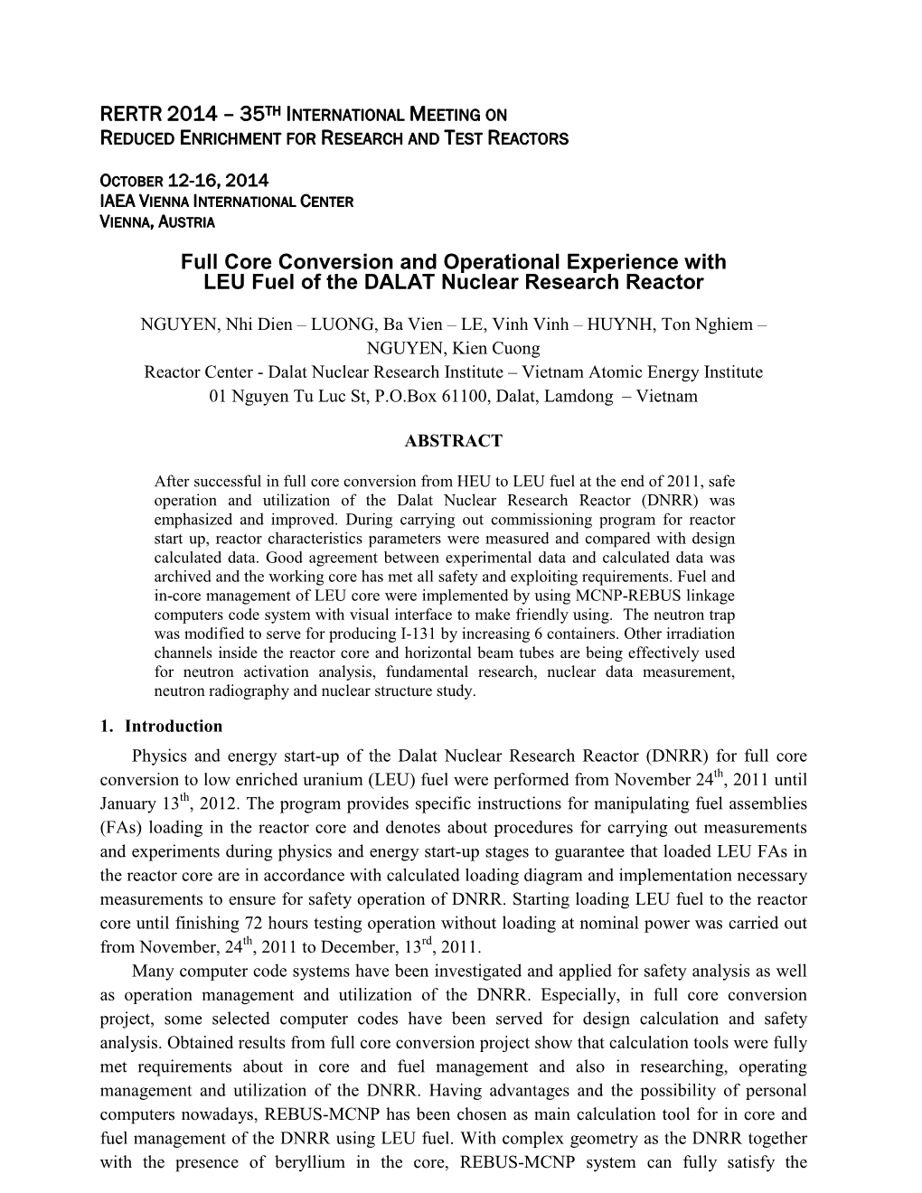 Full Core Conversion and Operational Experience with LEU Fuel of the DALAT Nuclear Research Reactor