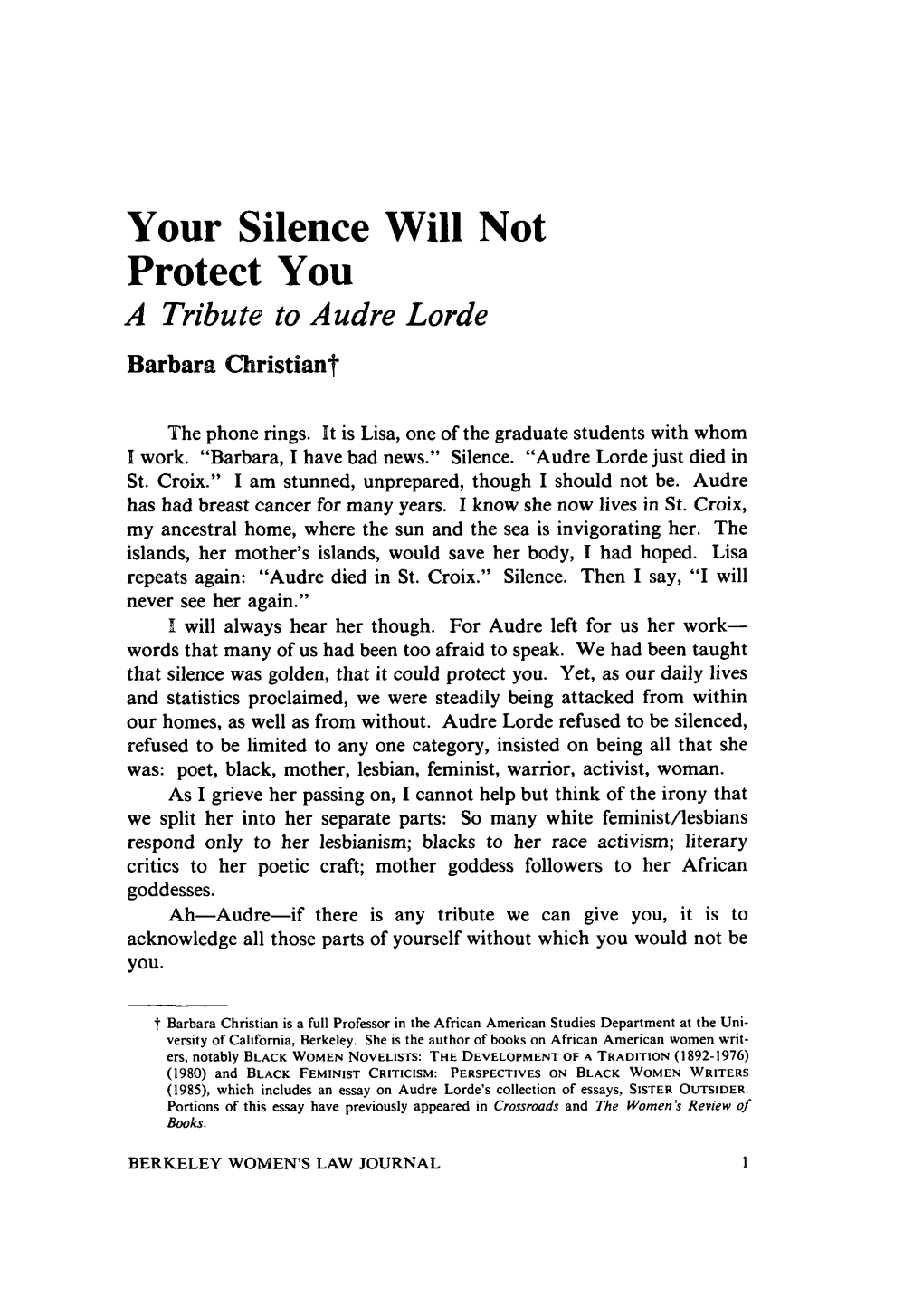 Your Silence Will Not Protect You a Tribute to Audre Lorde Barbara Christiant