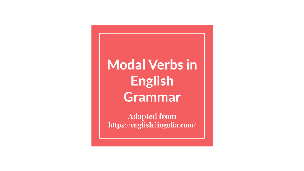 Modal Verbs in English Grammar