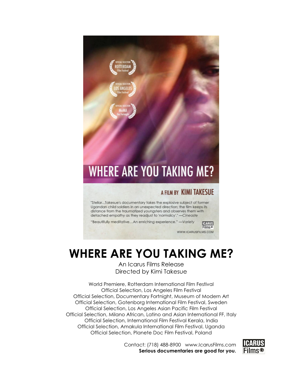 WHERE ARE YOU TAKING ME? an Icarus Films Release Directed by Kimi Takesue