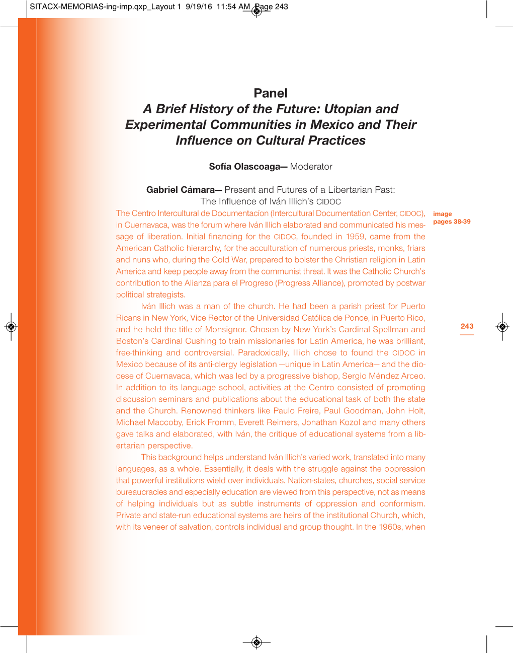 Panel a Brief History of the Future: Utopian and Experimental Communities in Mexico and Their Influence on Cultural Practices