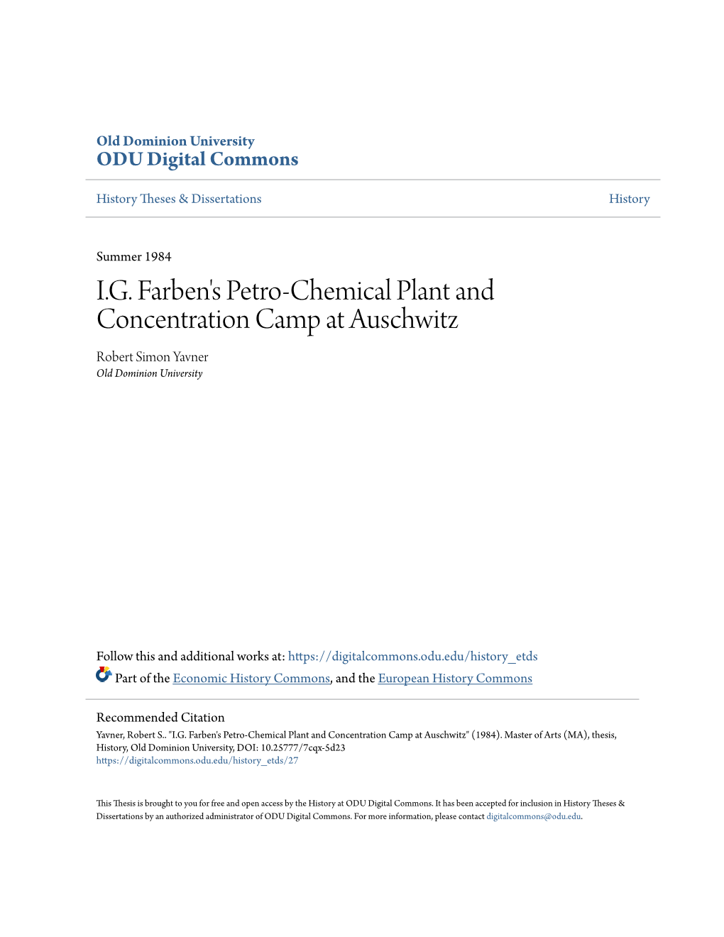 I.G. Farben's Petro-Chemical Plant and Concentration Camp at Auschwitz Robert Simon Yavner Old Dominion University